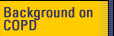 Background on COPD